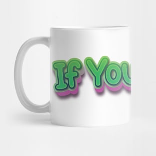 If You Knew (Nina Simone) Mug